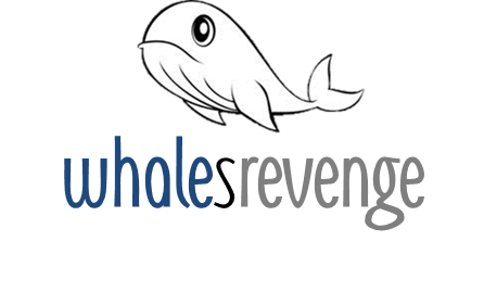 Whales Revenge / Help us end whaling and stop the slaughter / A petition aimed at the people of the world with over one million people signed by August 2013!